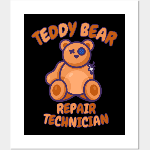 Teddy Bear Repair Technician Wall Art by Norse Magic